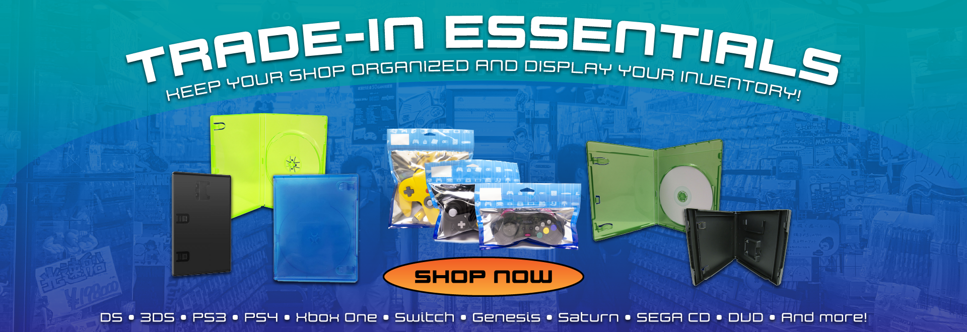 Trade-In essentials for your shop!