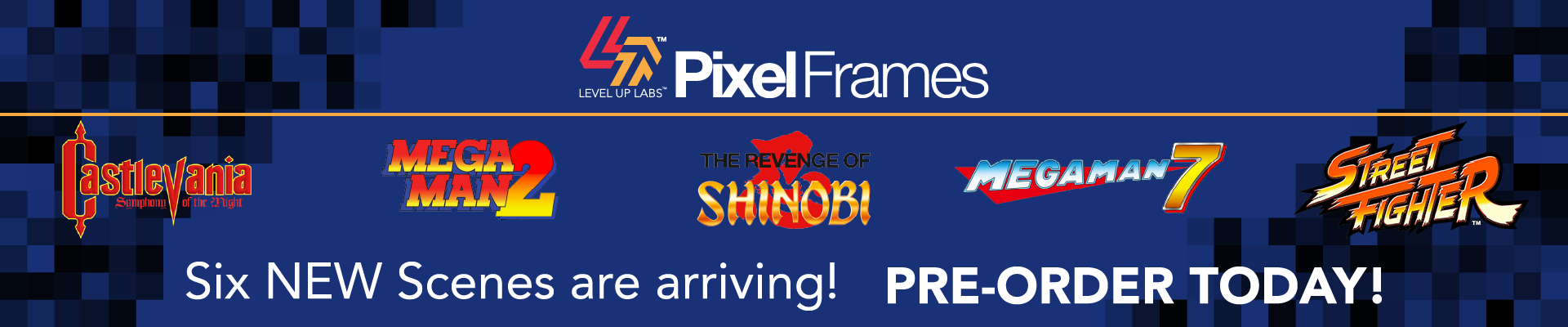 Pixel Frames - Pre Order NEW Scenes