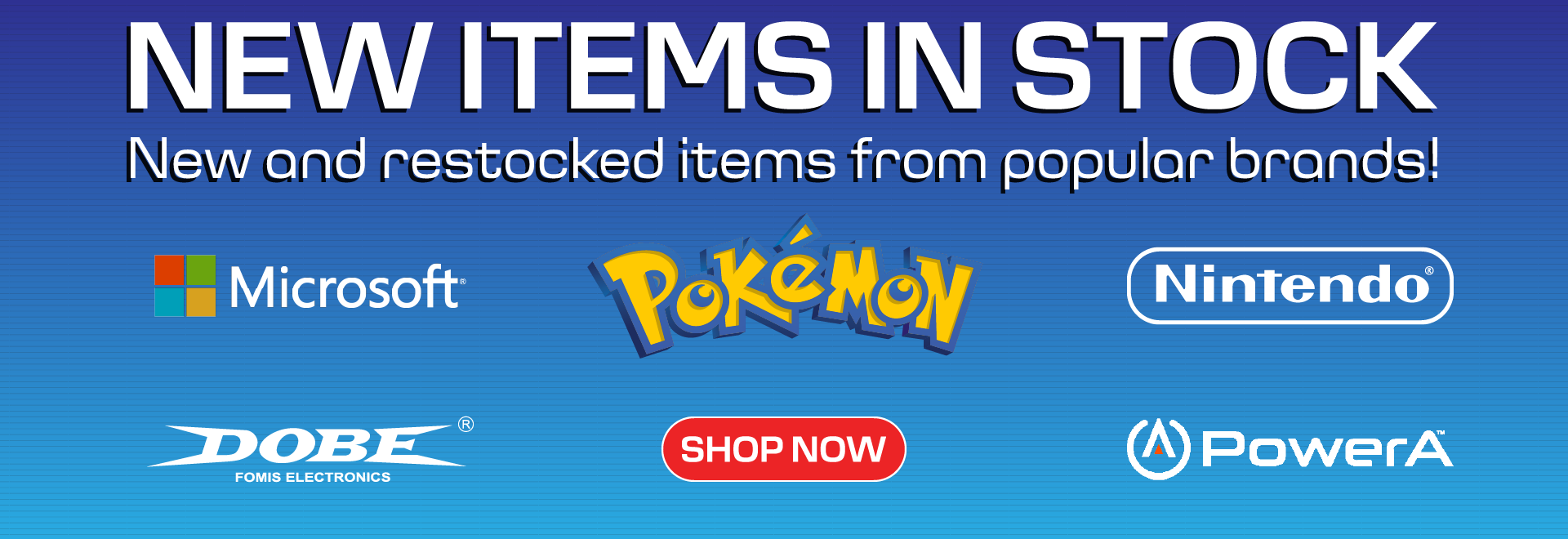 New Items in Stock - Shop now